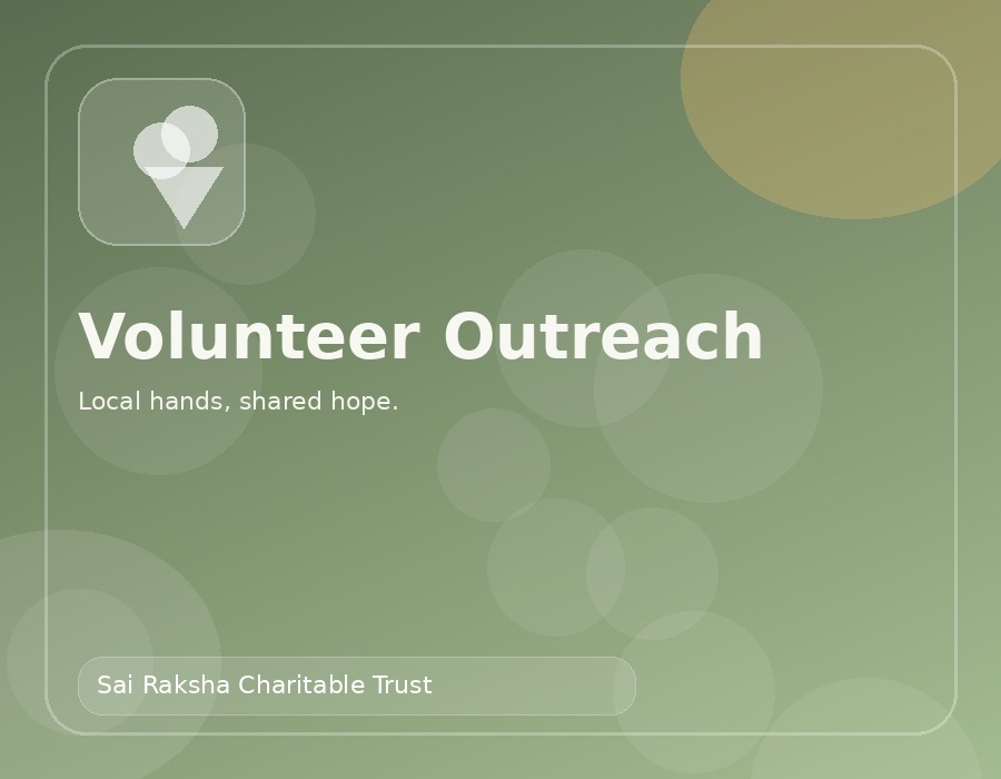 Volunteer outreach by Sai Raksha